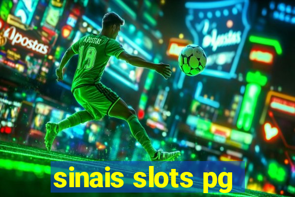 sinais slots pg